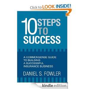 10 Steps to Success A Commonsense Guide to Building a Successful 