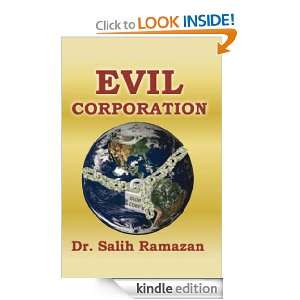 EVIL CORPORATION Dr. Salih Ramazan  Kindle Store