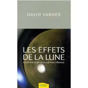  Les effets de la lune (French Edition) (9782846391351 