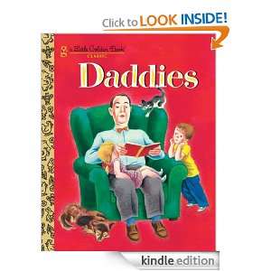 Daddies (Little Golden Book) Janet Frank, Tibor Gergely  
