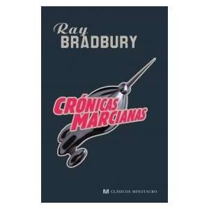   Martian Chronicles (Biblioteca Ray Bradbury (Minot) (Spanish Edition