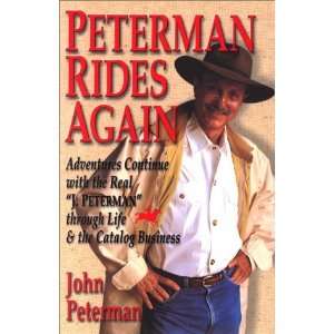 Peterman Rides Again Adventures Continue with the Real J. Peterman 