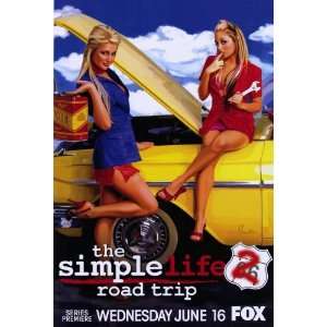  The Simple Life 2 Roadtrip (2004) 27 x 40 TV Poster Style 
