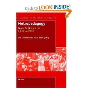  Metropedagogy (9789077874523) J Kincheloe, K hayes Books