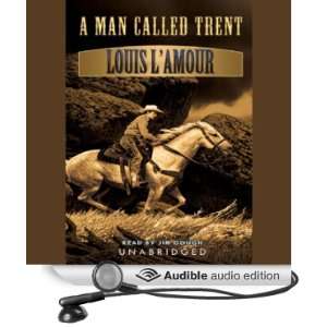   Called Trent (Audible Audio Edition) Louis LAmour, John Tuska Books
