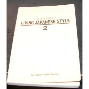  Illustrated Living Japanese Style 2 (2) Books