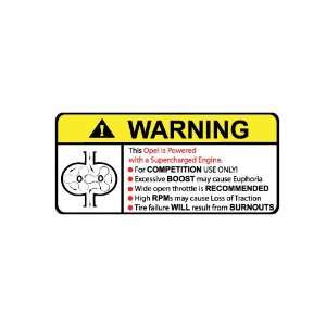  Opel Supercharger Type II Warning sticker decal