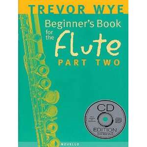  Beginners Book for the Flute   Part Two   Book and CD 