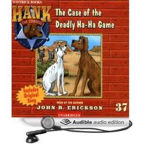  The Case of the Deadly Ha Ha Game Hank the Cowdog 