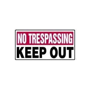  NO TRESPASSING Keep Out 12 x 24 Plastic Sign
