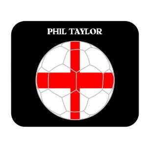 Phil Taylor (England) Soccer Mouse Pad