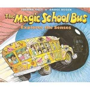  THE MAGIC SCHOOL BUS EXPLORES