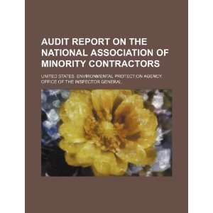  Audit report on the National Association of Minority 