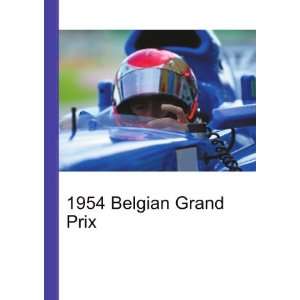  1954 Belgian Grand Prix Ronald Cohn Jesse Russell Books