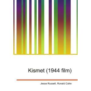  Kismet (1944 film) Ronald Cohn Jesse Russell Books