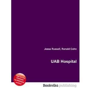  UAB Hospital Ronald Cohn Jesse Russell Books