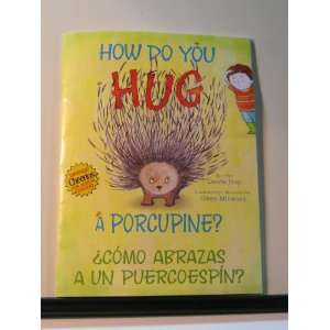  How Do You Hug A Porcupine?   Cheerios Prize Winner Book 