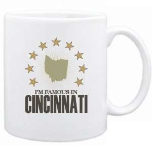    New  I Am Famous In Cincinnati  Ohio Mug Usa City