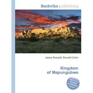  Kingdom of Mapungubwe Ronald Cohn Jesse Russell Books