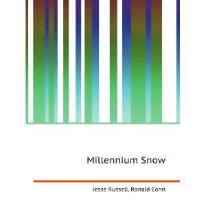  Millennium Snow Ronald Cohn Jesse Russell Books
