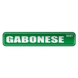     GABONESE WAY  STREET SIGN COUNTRY GABON