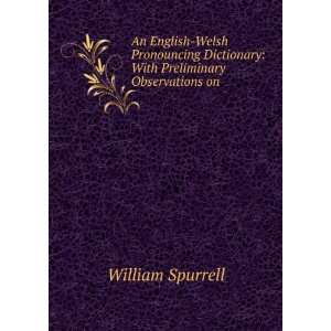  An English Welsh Pronouncing Dictionary With Preliminary 