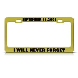  September 11, 2001 Never Forget Patriotic license plate 