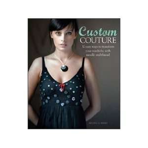  Sixth & Spring Custom Couture Book 
