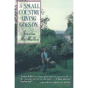 Small Country Living Goes On [Paperback]