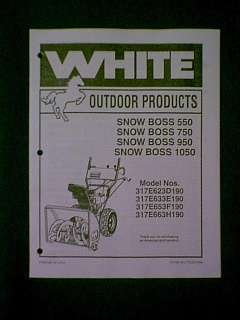 WHITE SNOW BOSS 550 750 950 1050 SNOWTHROWER MANUAL  