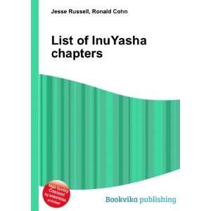  List of InuYasha chapters Ronald Cohn Jesse Russell 