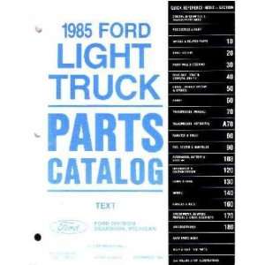  1985 FORD F100 F350 TRUCK BRONCO ECONOLINE Parts Book 