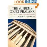 The Supreme Court Phalanx The Courts New Right Wing Bloc by Ronald 