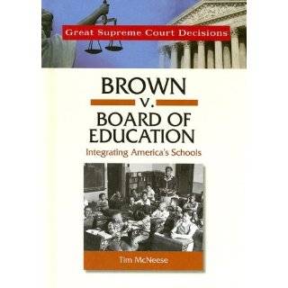   Schools (Great Supreme Court Decisions) by Tim McNeese (Nov 1, 2006
