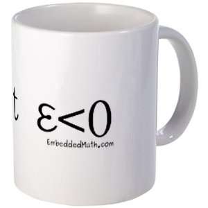  Let Epsilon Be Less Than Zero   Funny Mug by  