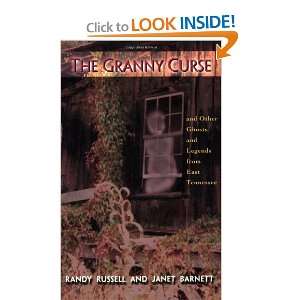  The Granny Curse and Other Ghosts and Legends from East 