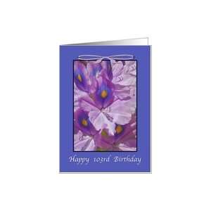  Birthday, 103rd, Floral, Lily Card Toys & Games