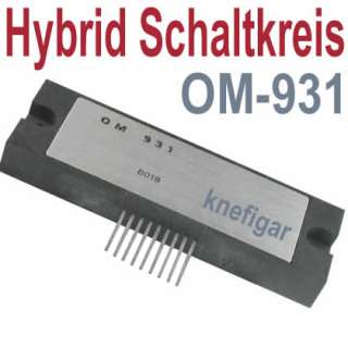 OM931 OM 931 30W Hybrid Schaltkreis IC Verstärker Ph  