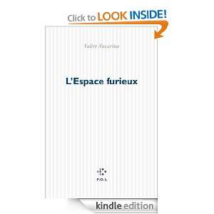 Espace furieux (FICTION) (French Edition) Valère Novarina  
