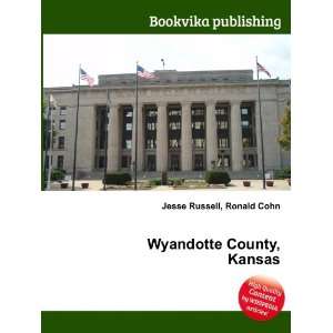  Wyandotte County, Kansas Ronald Cohn Jesse Russell Books