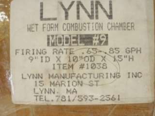 Lynn MFG Model 9 Wet Form Combustion Chamber # 1038 NOS  