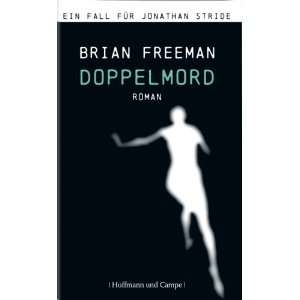 Doppelmord  Brian Freeman, Tanja Handels Bücher