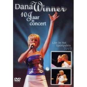 Dana Winner 10 Jaar in Concert   live in Het Sportpaleis 2003  