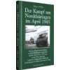 Der Kampf um Nordthüringen im April 1945 Die Kampfhandlungen im Raum 