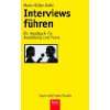 Interviews führen Ein Handbuch für Ausbildung …