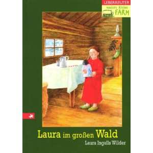   Wald  Laura Ingalls Wilder, Georg Boykowsky Bücher
