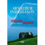 Tödliche Intrige Island von Arnaldur Indriðason (Taschenbuch 