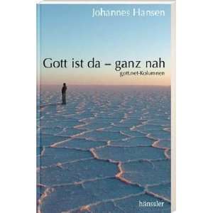   da   ganz nah gott.net Kolumnen  Johannes Hansen Bücher