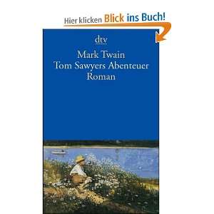   Sawyers Abenteuer Roman  Mark Twain, L. Krüger Bücher