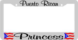 PUERTO RICAN PRINCESS PUERTO RICO License Plate Frame  